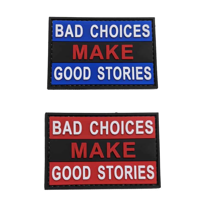 TPB Bad Choices Make Good Stories Patch - Socom Tactical Airsoft - - The Patch Board Airsoft