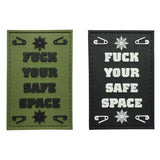 TPB F*** Your Safe Space PVC Patch - Socom Tactical Airsoft - - The Patch Board Airsoft