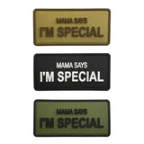 TPB Mama Says I’m Special PVC Patch - Socom Tactical Airsoft - - The Patch Board Airsoft