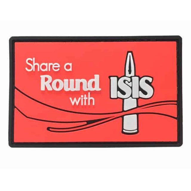 TPB Share A Round With ISIS PVC Patch - Socom Tactical Airsoft - - The Patch Board Airsoft